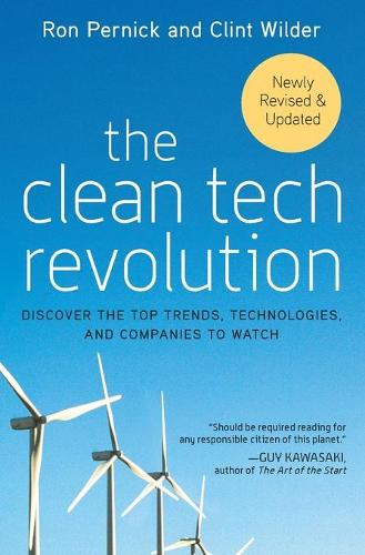 The Clean Tech Revolution