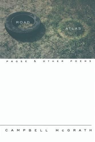 Road Atlas Prose and Other Poems