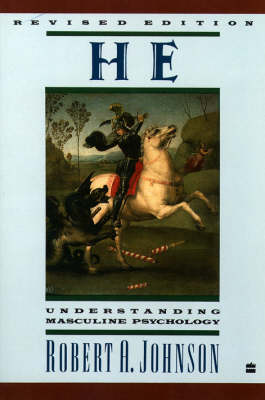 He: Understanding Masculine Psychology