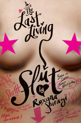 The Last Living Slut