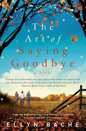 The Art of Saying Goodbye