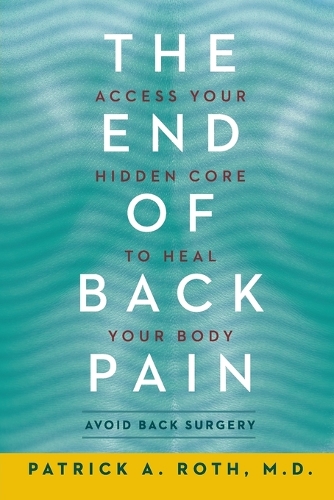 The End of Back Pain
