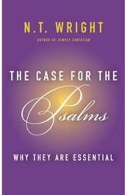 The Case for the Psalms