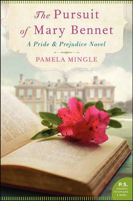 The Pursuit of Mary Bennet: a Pride and Prejudice novel