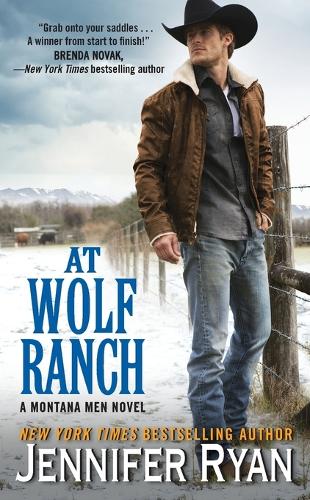 At Wolf Ranch: A Montana Men Novel