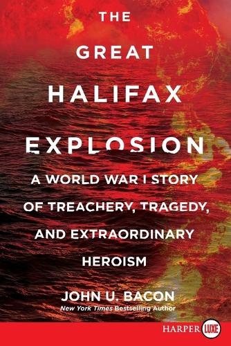 The Great Halifax Explosion LP