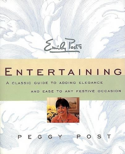 Emily Post's Entertaining