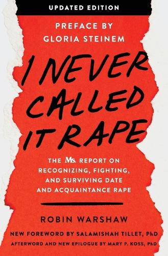 I Never Called It Rape - Updated Edition