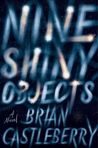 Nine Shiny Objects
