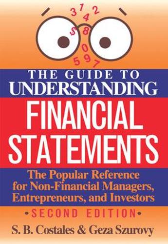 The Guide to Understanding Financial Statements