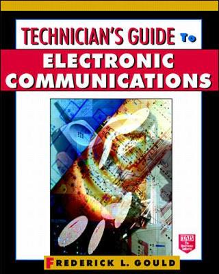 Technician's Guide to Electronic Communications