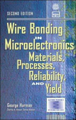 Wire Bonding in Microelectronics