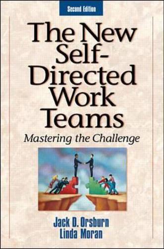 The New Self-Directed Work Teams