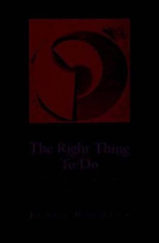 Right Thing to Do