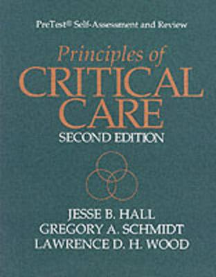 Principles of Critical Care: PreTest Self-Assessment and Review
