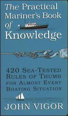 The Practical Mariner's Book of Knowledge