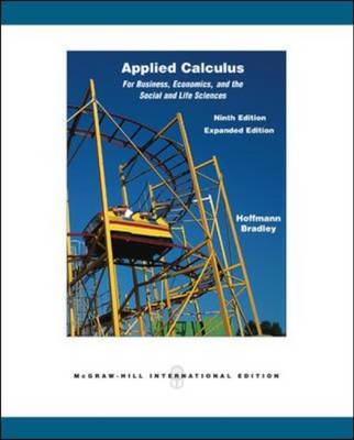 Applied Calculus for Business, Economics, and the Social and Life Sciences