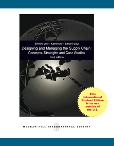 Designing and Managing the Supply Chain 3e with Student CD
