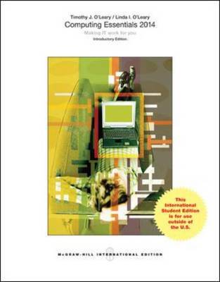 Computing Essentials 2014 Introductory Edition