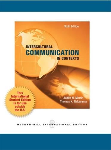 Intercultural Communication in Contexts (Int'l Ed)