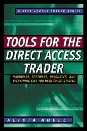 Tools for the Direct Access Trader