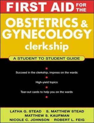 First Aid for the Obstetrics & Gynecology Clerkship