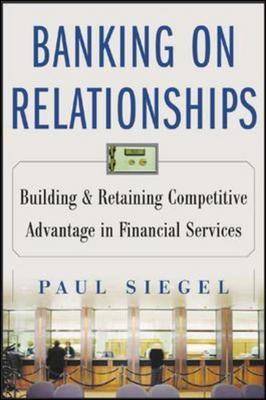 Banking on Relationships