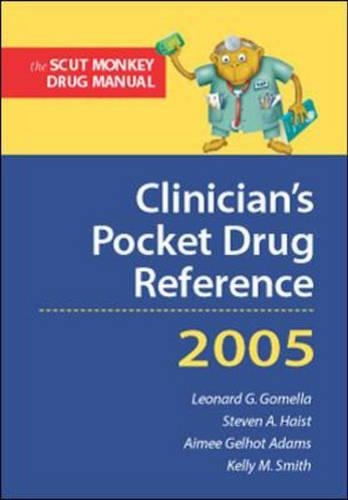 Clinician's Pocket Drug Reference 2005