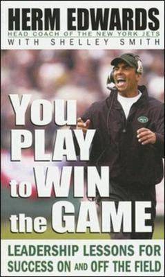 You Play to Win the Game