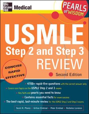 USMLE Step 2 and Step 3 Review: Pearls of Wisdom, Second Edition
