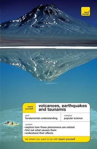 Teach Yourself Volcanoes, Earthquakes and Tsunamis