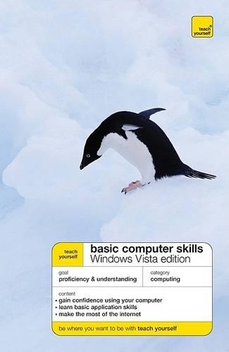 Teach Yourself Basic Computer Skills Windows Vista Edition            (McGraw-Hill Edition)