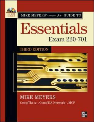 Mike Meyers' CompTIA A+ Guide: Exam 220-701