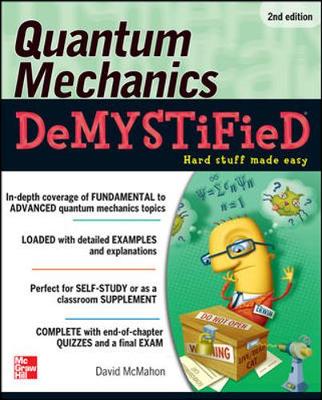 Quantum Mechanics Demystified