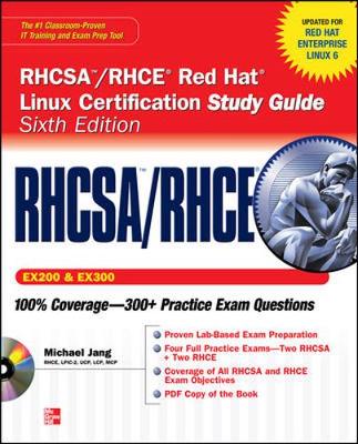 RHCSA/RHCE Red Hat Linux Certification Study Guide (Exams EX200 & EX300): (SET 2)