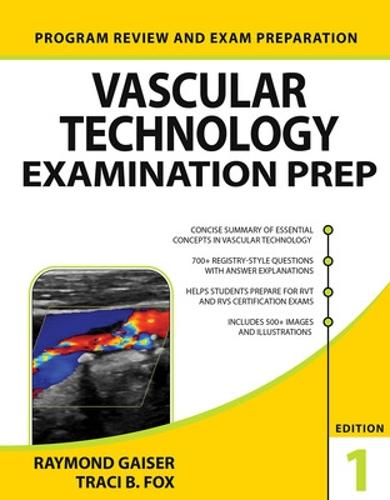 Vascular Technology Examination PREP