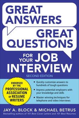 Great Answers, Great Questions For Your Job Interview