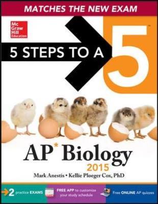 5 Steps to a 5 AP Biology 2015