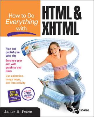 How to Do Everything with HTML & XHTML