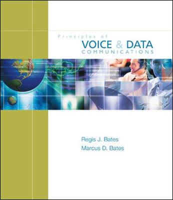Principles of Voice & Data Communications