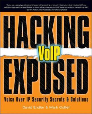Hacking Exposed VoIP