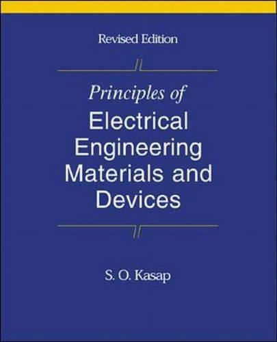 Principles of Electrical Engineering Materials and Devices