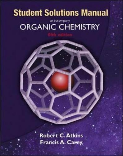 Solutions Manual to Accompany Organic Chemistry
