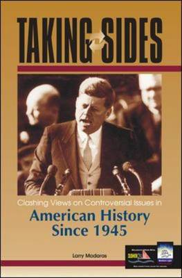 Clashing Views on Controversial Issues in American History Since 1945