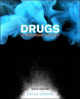 Drugs in American Society