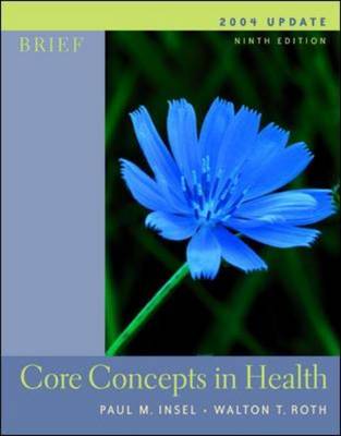Core Concepts in Health: With Powerweb 2004 Update with Healthquest CD-Rom,LLearning to Go, Health and Powerweb / OLC Bind-in Cards