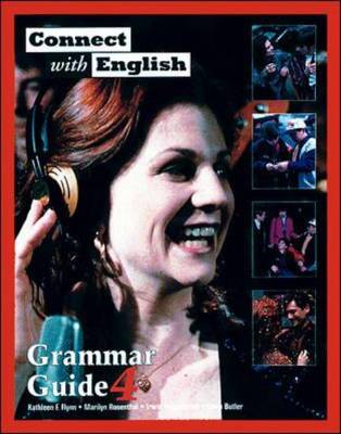Connect with English: Grammar Guides: (Video Episodes 37-48) Bk. 4