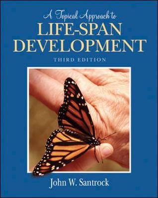 A Topical Approach to Lifespan Development