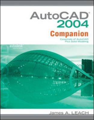 AutoCAD 2004 Companion with AutoCAD 2005 Update