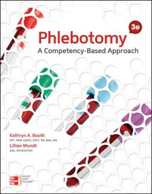 Phlebotomy: A Competency Based Approach